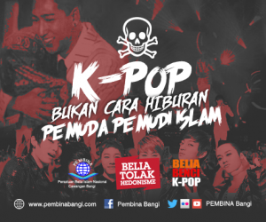 KPOP bukan hiburan dalam islam PEMBINA